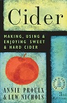 CIDER: MAKING, USING AND ENJOYING SWEET AND HARD CIDER